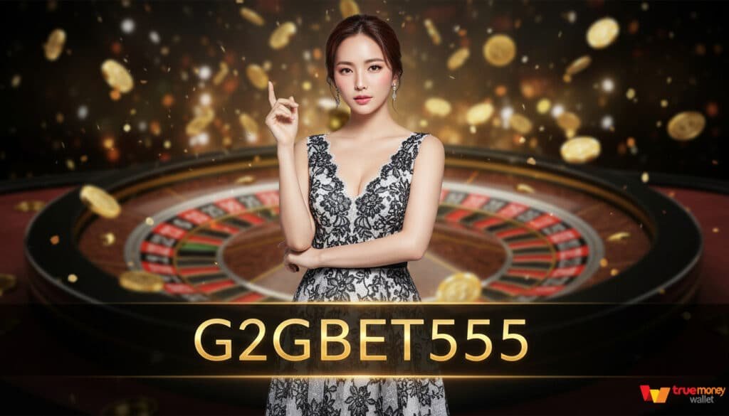 G2GBET555
