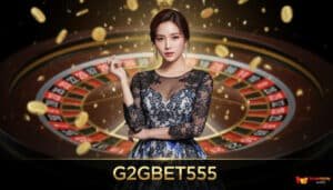 G2GBET555