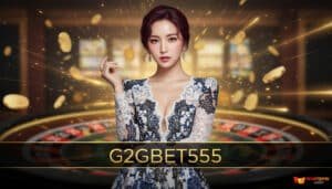 G2GBET555